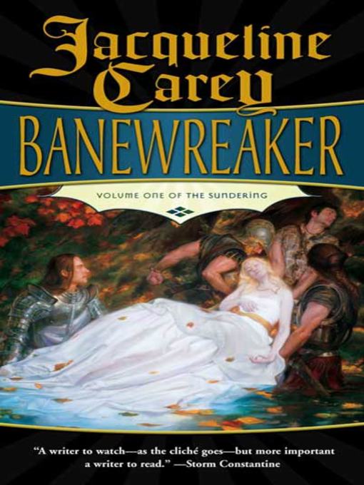 Title details for Banewreaker by Jacqueline Carey - Wait list